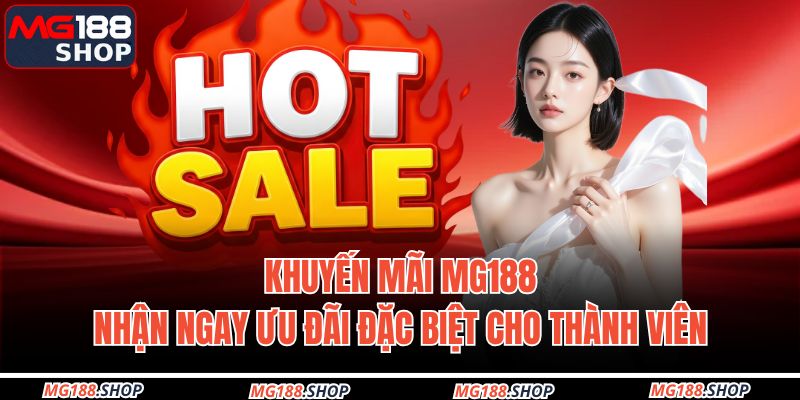 Khuyến Mãi MG188