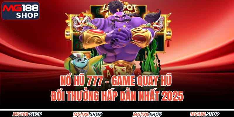 Nổ hũ 777