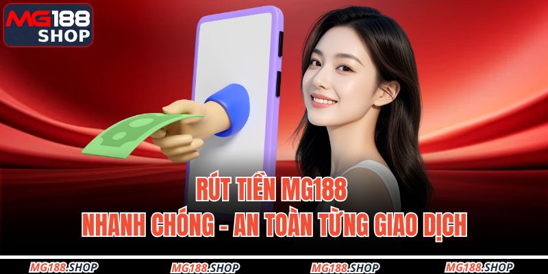 Rút Tiền MG188